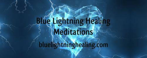 Blue Lightning Healing Meditations : Meditation: Entering Dragon Space