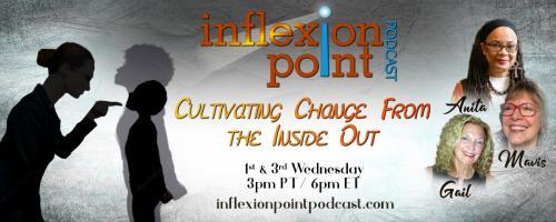 InflexionPoint Podcast: Cultivating Change from the Inside Out: Community Conversation with Khamil Bailey, Black Business Advocate